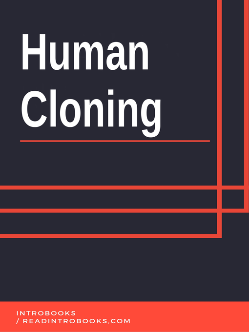 Title details for Human Cloning by Introbooks Team - Wait list